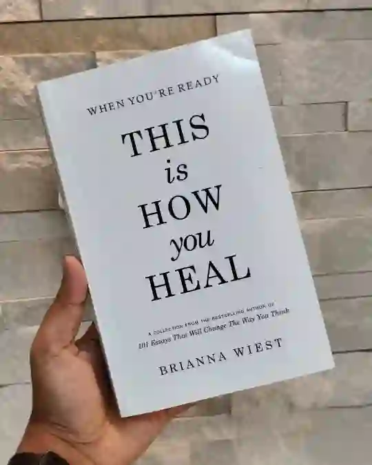 When You're Ready, This Is How You Heal
Book by Brianna Wiest