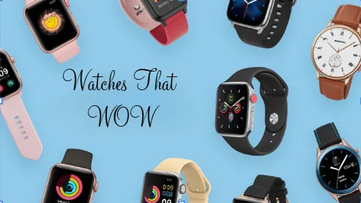 Smart Wrist Watches