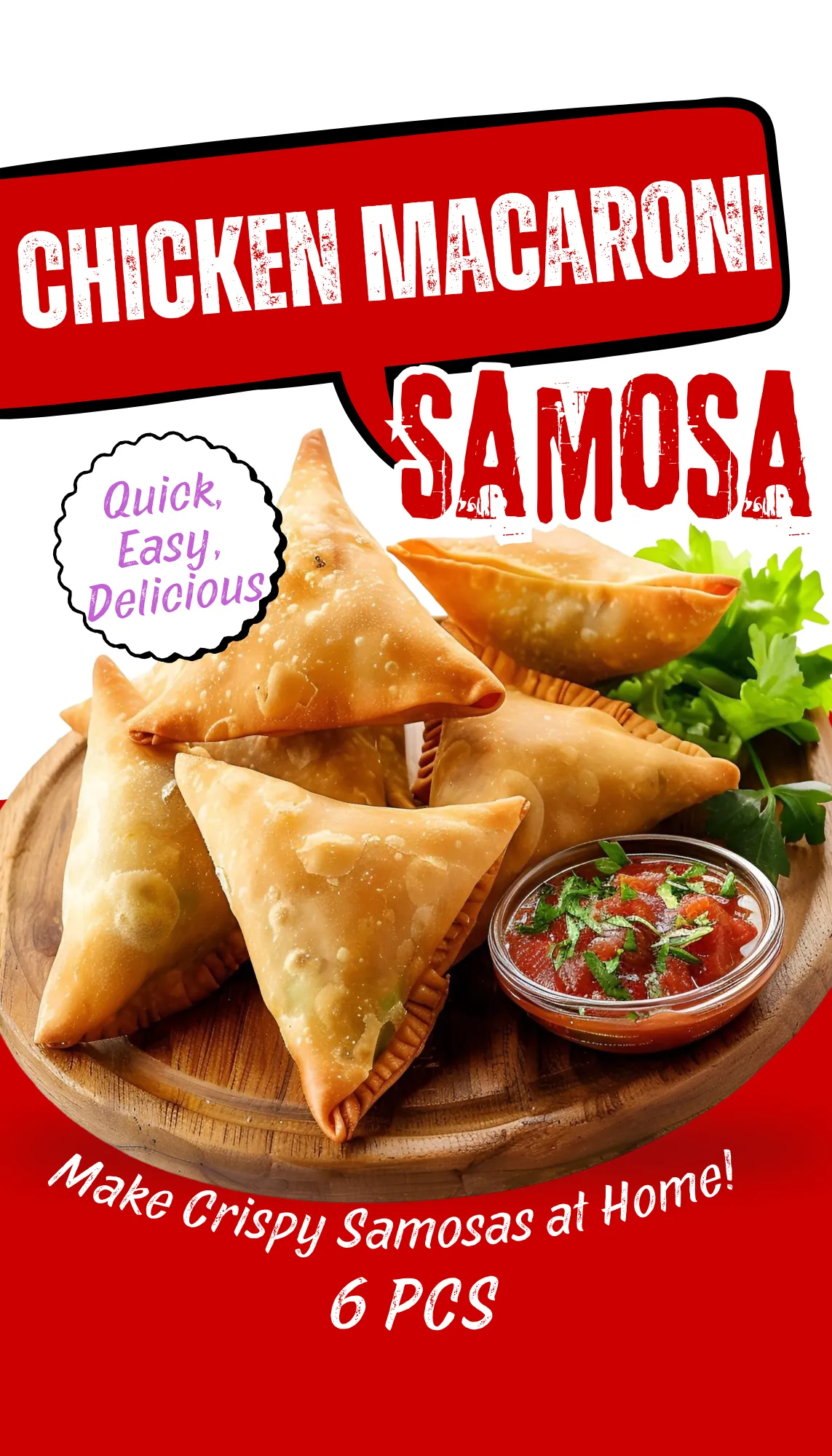 Chicken Tikka Samosa Spicy Frozen Snack 6 PCS
