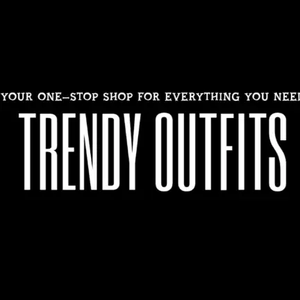 Trendy Outfits